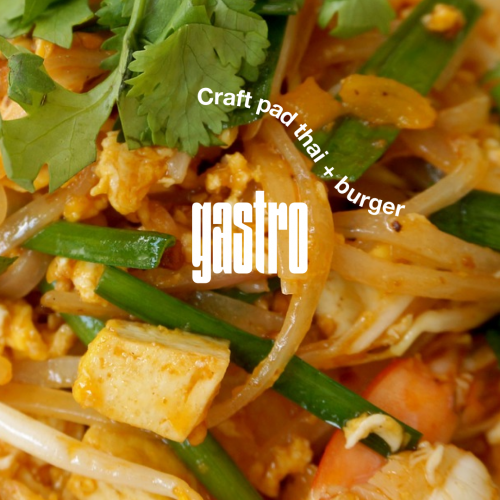Craft Pad Thai + Burger
